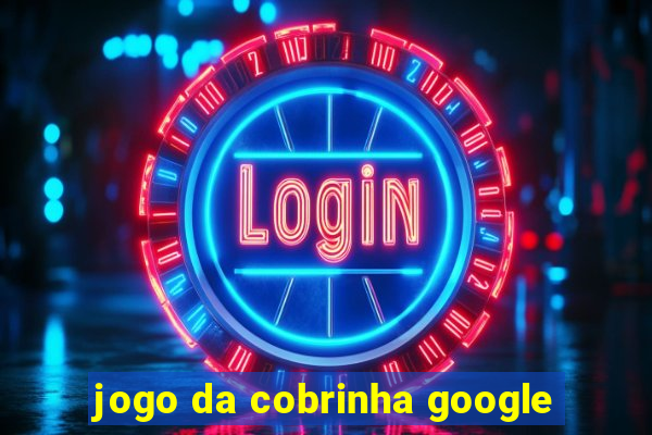 jogo da cobrinha google